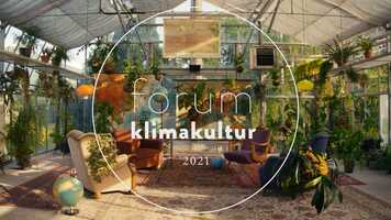 Free download Forum Klimakultur 2021 Trailer video and edit with RedcoolMedia movie maker MovieStudio video editor online and AudioStudio audio editor onlin