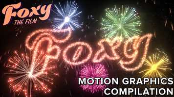 Free download FOXY the Film - Motion Graphics Compilation video and edit with RedcoolMedia movie maker MovieStudio video editor online and AudioStudio audio editor onlin