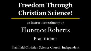 Free download Freedom Through Christian Science! - a testimony video and edit with RedcoolMedia movie maker MovieStudio video editor online and AudioStudio audio editor onlin