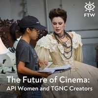 Free download Free the Work presents - The Future of Cinema: API Women and TGNC Creators video and edit with RedcoolMedia movie maker MovieStudio video editor online and AudioStudio audio editor onlin
