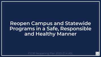 Free download FSDB Reopening Plan Reopen Campus and Statewide Programs in a Safe, Responsible and Healthy Manner video and edit with RedcoolMedia movie maker MovieStudio video editor online and AudioStudio audio editor onlin