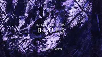 Free download Gabriele Kern- In Five Letters BLUES 2020 video and edit with RedcoolMedia movie maker MovieStudio video editor online and AudioStudio audio editor onlin