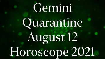 Free download Gemini August 12 Quarantine Horoscope 2021 #Shorts video and edit with RedcoolMedia movie maker MovieStudio video editor online and AudioStudio audio editor onlin