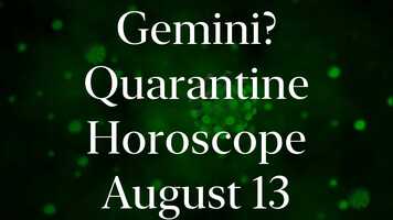Free download Gemini August 13 Quarantine Horoscope 2021 #Shorts video and edit with RedcoolMedia movie maker MovieStudio video editor online and AudioStudio audio editor onlin