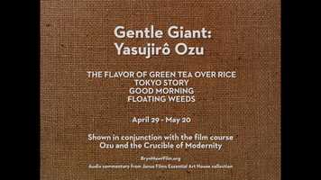 Free download Gentle Giant: Yasujir Ozu at BMFI video and edit with RedcoolMedia movie maker MovieStudio video editor online and AudioStudio audio editor onlin