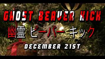 Free download Ghost Beaver Kick Release Date! video and edit with RedcoolMedia movie maker MovieStudio video editor online and AudioStudio audio editor onlin