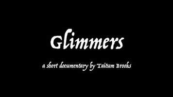 Free download GLIMMERS: A Poetic Documentary Short video and edit with RedcoolMedia movie maker MovieStudio video editor online and AudioStudio audio editor onlin