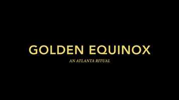 Free download Golden Equinox: An Atlanta Ritual video and edit with RedcoolMedia movie maker MovieStudio video editor online and AudioStudio audio editor onlin
