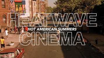 Free download Heatwave Cinema: Hot American Summers - Trailer video and edit with RedcoolMedia movie maker MovieStudio video editor online and AudioStudio audio editor onlin