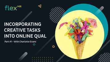 Free download Hints  Tips: Incorporating Creative Tasks into Online Qual (Part 1) video and edit with RedcoolMedia movie maker MovieStudio video editor online and AudioStudio audio editor onlin