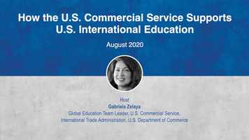 Free download How the US Commercial Service Supports US International Education video and edit with RedcoolMedia movie maker MovieStudio video editor online and AudioStudio audio editor onlin
