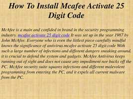 Free download How To Install Mcafee Activate 25 Digit Code video and edit with RedcoolMedia movie maker MovieStudio video editor online and AudioStudio audio editor onlin