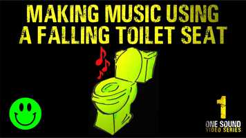 Free download How to make music using a falling toilet seat :-). Tutorial. One Sound series. Trailer. video and edit with RedcoolMedia movie maker MovieStudio video editor online and AudioStudio audio editor onlin