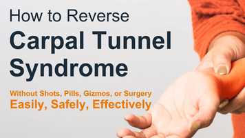 Free download How to Reverse Carpal Tunnel Syndrome Without Shots, Pills, Gizmos, or Surgery video and edit with RedcoolMedia movie maker MovieStudio video editor online and AudioStudio audio editor onlin