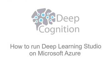 Free download How to run Deep Learning Studio on Microsoft Azure video and edit with RedcoolMedia movie maker MovieStudio video editor online and AudioStudio audio editor onlin