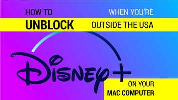 Free download How to Watch Disney Plus Outside the USA on Mac video and edit with RedcoolMedia movie maker MovieStudio video editor online and AudioStudio audio editor onlin