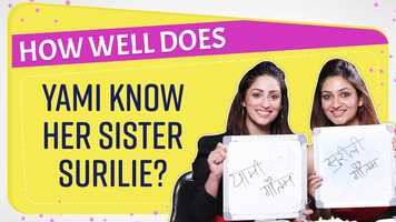 Free download How well does Yami Gautam know her sister Surilie Gautam? video and edit with RedcoolMedia movie maker MovieStudio video editor online and AudioStudio audio editor onlin