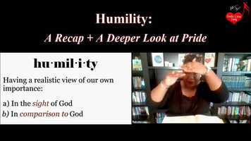 Free download Humility: A Recap + A Deeper Look at Pride (5/20/21) | Gods Love Song Ministries video and edit with RedcoolMedia movie maker MovieStudio video editor online and AudioStudio audio editor onlin