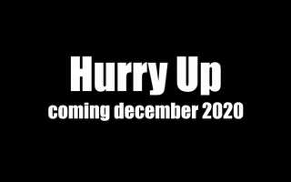 Free download HURRY UP - Teaser Trailer (2020) video and edit with RedcoolMedia movie maker MovieStudio video editor online and AudioStudio audio editor onlin