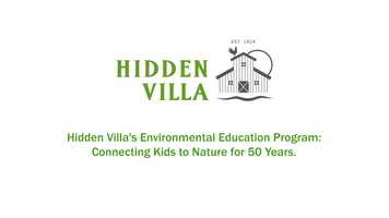 Free download HVEEP - Hidden Villas Environmental Education Program video and edit with RedcoolMedia movie maker MovieStudio video editor online and AudioStudio audio editor onlin