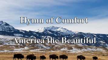 Free download Hymn of Comfort 15 - America the Beautiful video and edit with RedcoolMedia movie maker MovieStudio video editor online and AudioStudio audio editor onlin