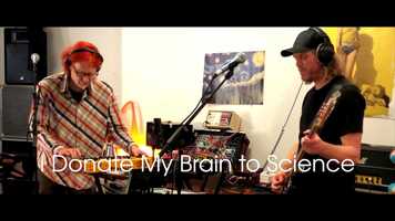 Free download I Donate My Brain to Science video and edit with RedcoolMedia movie maker MovieStudio video editor online and AudioStudio audio editor onlin