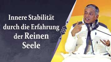 Free download Innere Stabilitt durch die Erfahrung der reinen Seele video and edit with RedcoolMedia movie maker MovieStudio video editor online and AudioStudio audio editor onlin