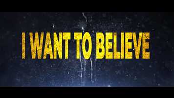 Free download I Want to Believe - Trailer.mp4 video and edit with RedcoolMedia movie maker MovieStudio video editor online and AudioStudio audio editor onlin