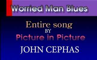 Free download John Cephas Plays Worried Man Blues video and edit with RedcoolMedia movie maker MovieStudio video editor online and AudioStudio audio editor onlin