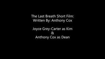 Free download Joyce Grey-Carter  Anthony Cox in The Last Breath Short Film.mp4 video and edit with RedcoolMedia movie maker MovieStudio video editor online and AudioStudio audio editor onlin