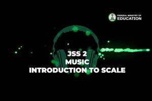 Free download Jss 2 - Music -Introduction To Scale-6-6 video and edit with RedcoolMedia movie maker MovieStudio video editor online and AudioStudio audio editor onlin