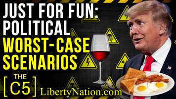 Free download Just for Fun: Political Worst-Case Scenarios  C5 video and edit with RedcoolMedia movie maker MovieStudio video editor online and AudioStudio audio editor onlin