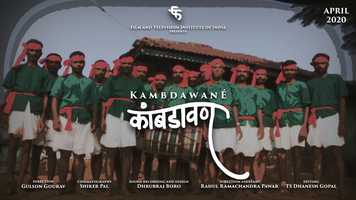 Free download Kambdawan - Documentary Prod. By Film  Television Institute of India video and edit with RedcoolMedia movie maker MovieStudio video editor online and AudioStudio audio editor onlin