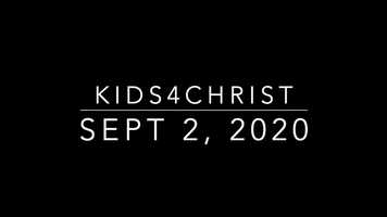 Free download Kids4Christ Sept 2, 2020 video and edit with RedcoolMedia movie maker MovieStudio video editor online and AudioStudio audio editor onlin
