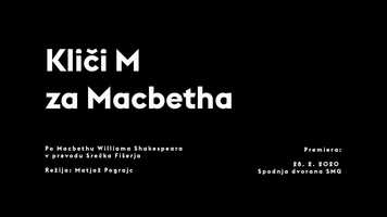 Free download Kliči M za Macbetha / Call M for Macbeth (trailer) video and edit with RedcoolMedia movie maker MovieStudio video editor online and AudioStudio audio editor onlin