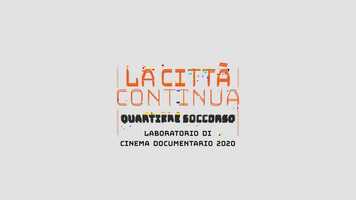 Free download La Citt Continua | Quartiere Soccorso video and edit with RedcoolMedia movie maker MovieStudio video editor online and AudioStudio audio editor onlin