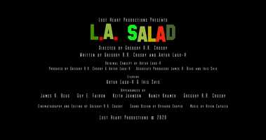 Free download L.A. Salad a short film by Gregory R.R. Crosby (Official Trailer) video and edit with RedcoolMedia movie maker MovieStudio video editor online and AudioStudio audio editor onlin