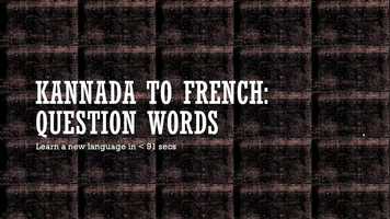 Free download Learn about Questions words in french Language from kannada video and edit with RedcoolMedia movie maker MovieStudio video editor online and AudioStudio audio editor onlin