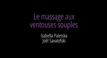 Free download Le massage aux ventouses souples video and edit with RedcoolMedia movie maker MovieStudio video editor online and AudioStudio audio editor onlin