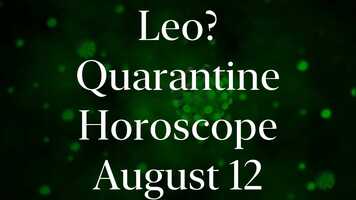 Free download Leo August 12 Quarantine Horoscope 2021 #Shorts video and edit with RedcoolMedia movie maker MovieStudio video editor online and AudioStudio audio editor onlin