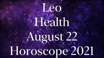 Free download Leo August 22 Health Horoscope 2021 #Shorts video and edit with RedcoolMedia movie maker MovieStudio video editor online and AudioStudio audio editor onlin