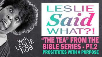 Free download Leslie Said What?! / The Tea from the Bible - Pt.2 video and edit with RedcoolMedia movie maker MovieStudio video editor online and AudioStudio audio editor onlin