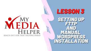 Free download Lesson 3 - How To Manually Setup WordPress, Install FTTP, Create MySQL Databases, WinRAR, etc.mp4 video and edit with RedcoolMedia movie maker MovieStudio video editor online and AudioStudio audio editor onlin