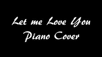 Free download Let me Love you - Justin Bieber ( Piano Cover Audio ) video and edit with RedcoolMedia movie maker MovieStudio video editor online and AudioStudio audio editor onlin