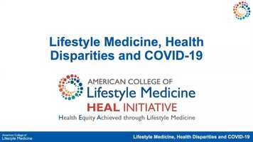 Free download Lifestyle Medicine, Health Disparities and COVID-19 video and edit with RedcoolMedia movie maker MovieStudio video editor online and AudioStudio audio editor onlin