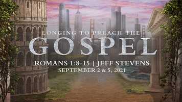 Free download Longing to Preach the Gospel - Romans 1:8-15 | Jeff Stevens video and edit with RedcoolMedia movie maker MovieStudio video editor online and AudioStudio audio editor onlin