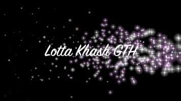 Free download Lotta Khash GTH video and edit with RedcoolMedia movie maker MovieStudio video editor online and AudioStudio audio editor onlin