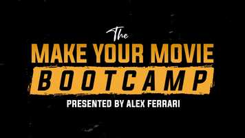 Free download Make Your Movie Bootcamp by Alex Ferrari // March 28-29, 2020 - Burbank, CA video and edit with RedcoolMedia movie maker MovieStudio video editor online and AudioStudio audio editor onlin