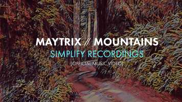 Free download MayTrix - Mountains (Official Music Video) video and edit with RedcoolMedia movie maker MovieStudio video editor online and AudioStudio audio editor onlin