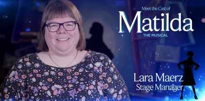 Free download Meet the Cast of Matilda: The Musical (Lara Maerz - Stage Manager) video and edit with RedcoolMedia movie maker MovieStudio video editor online and AudioStudio audio editor onlin